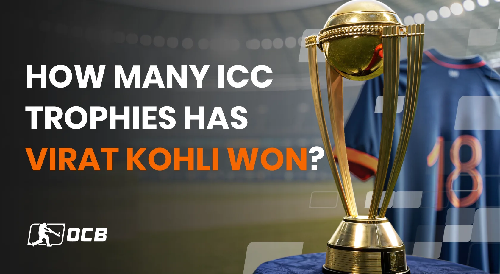 how many icc trophies won by virat kohli