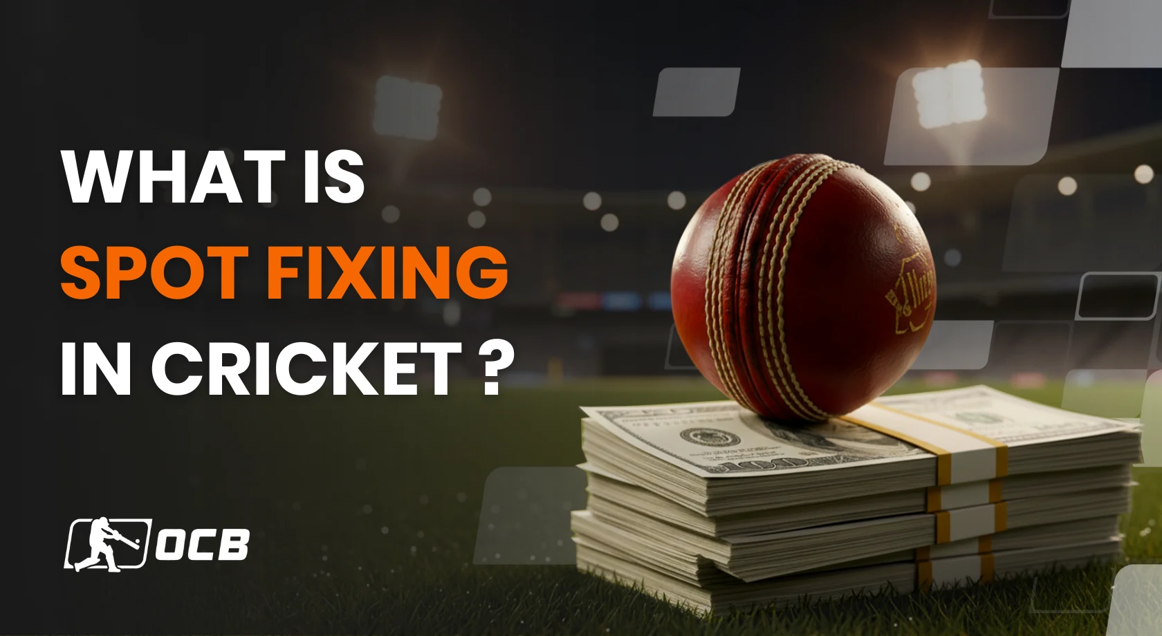 what is spot fixing in cricket